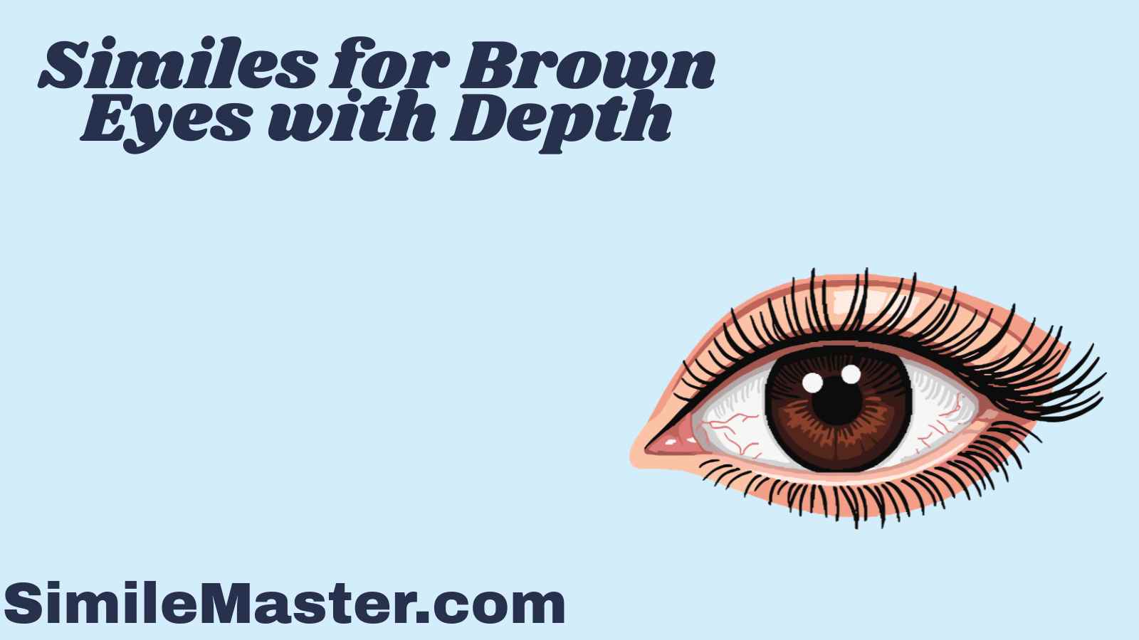 Similes for Brown Eyes with Depth