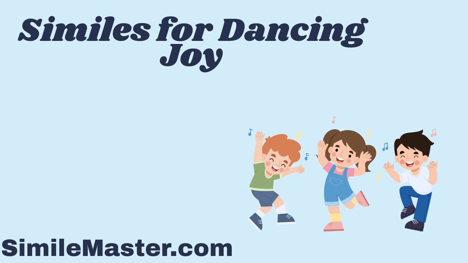 Similes for Dancing Joy