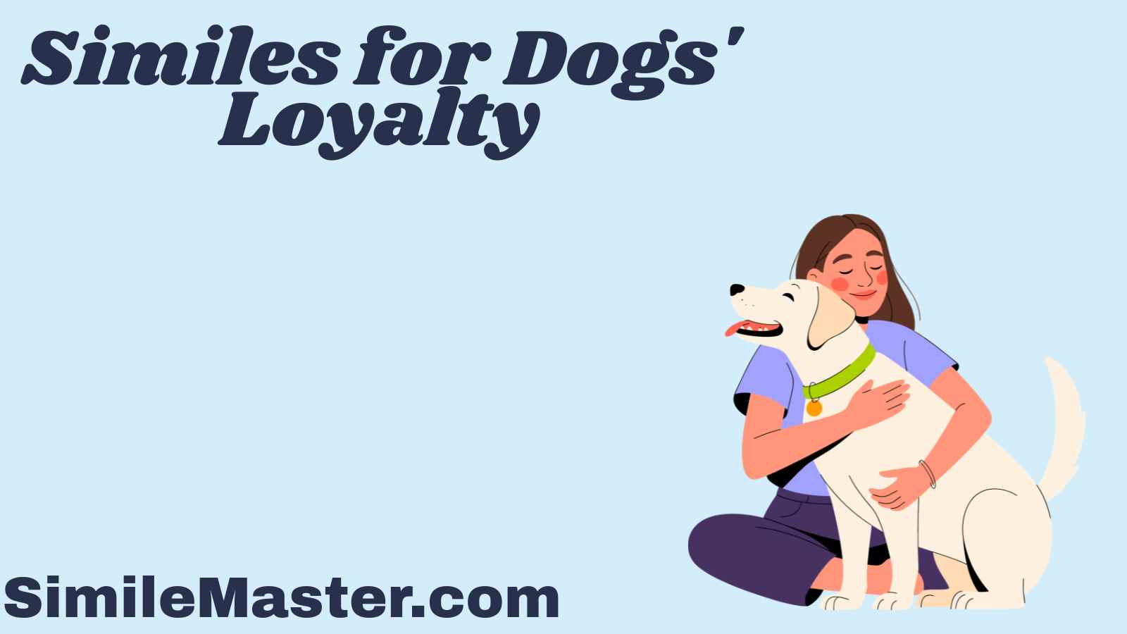 Similes for Dogs' Loyalty