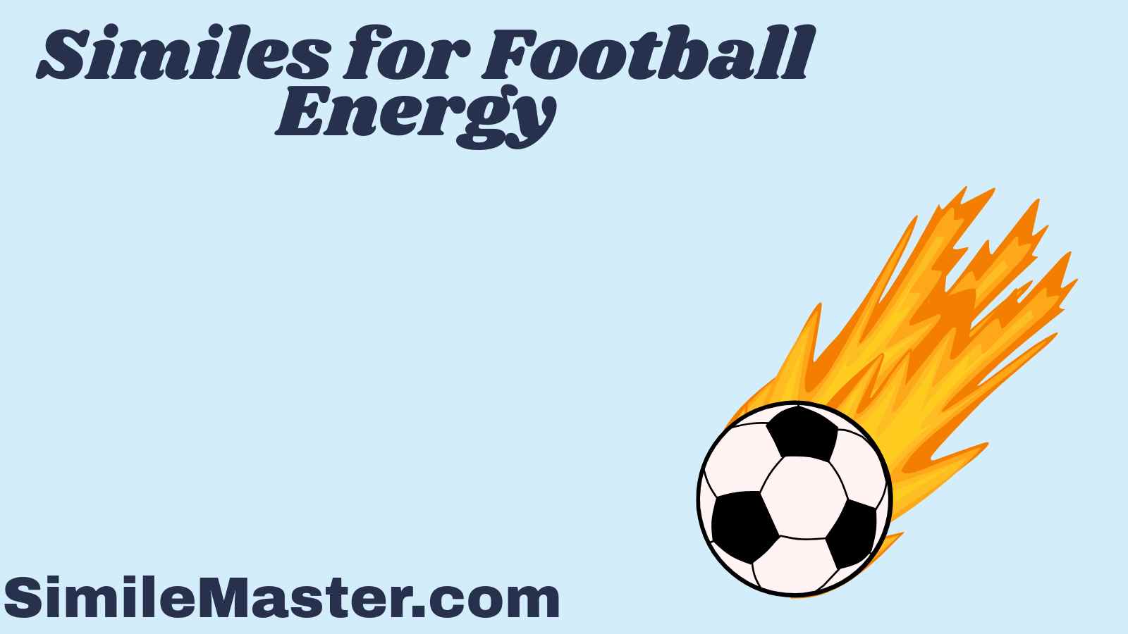 Similes for Football Energy