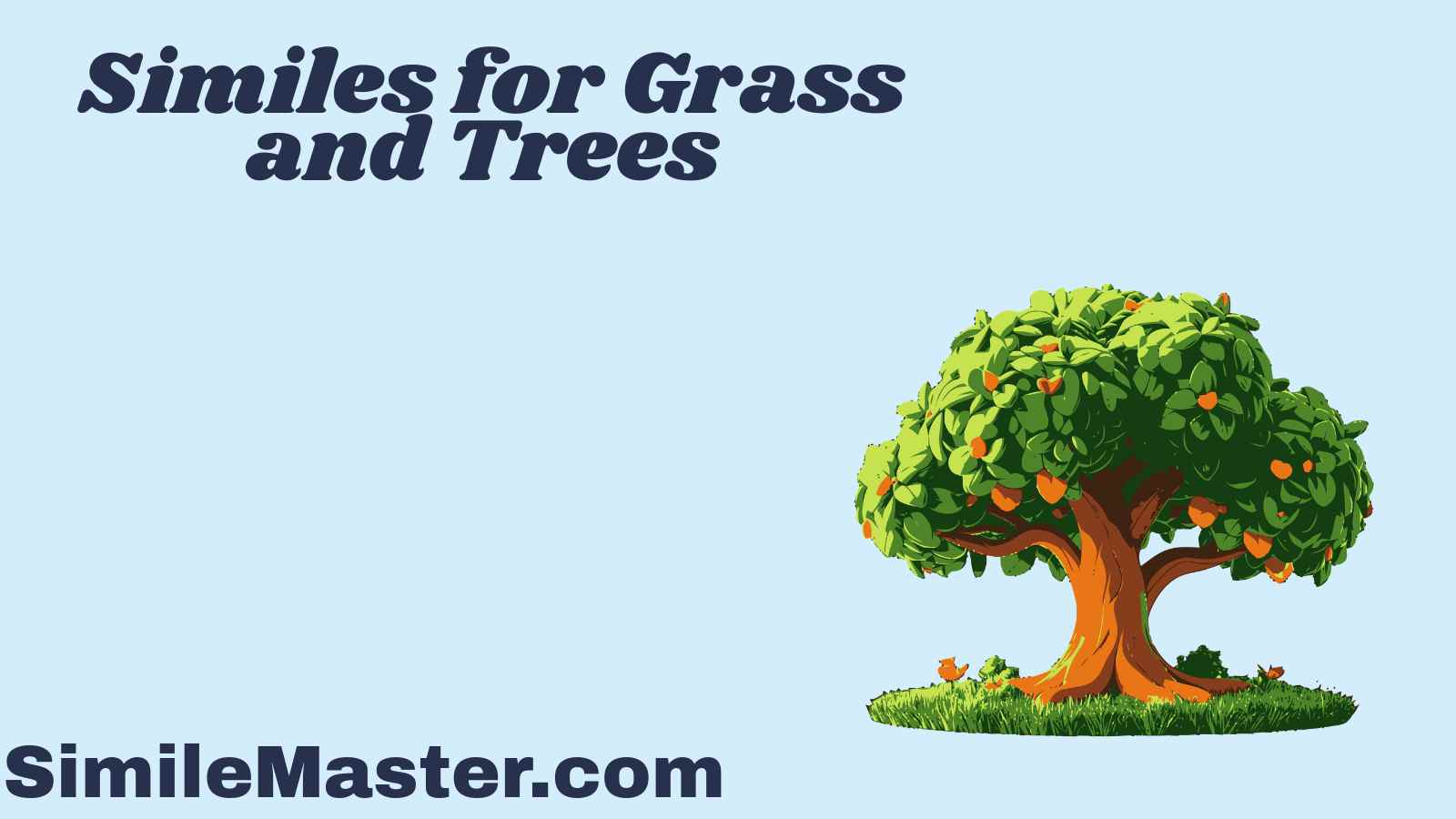 Similes for Grass and Trees