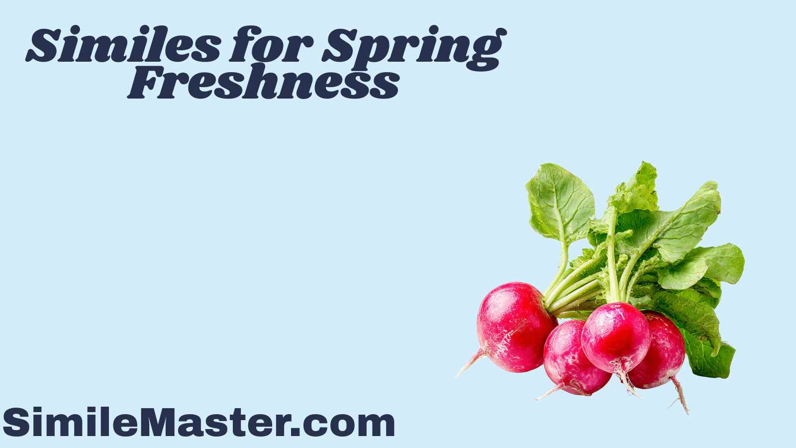 Similes for Spring Freshness