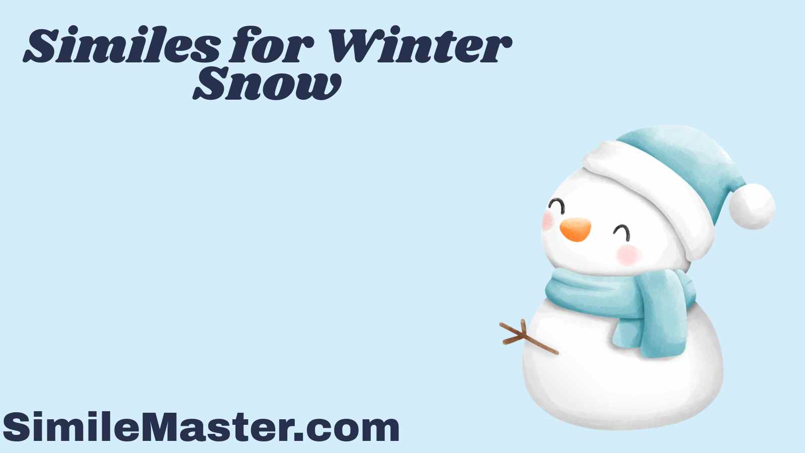 Similes for Winter Snow