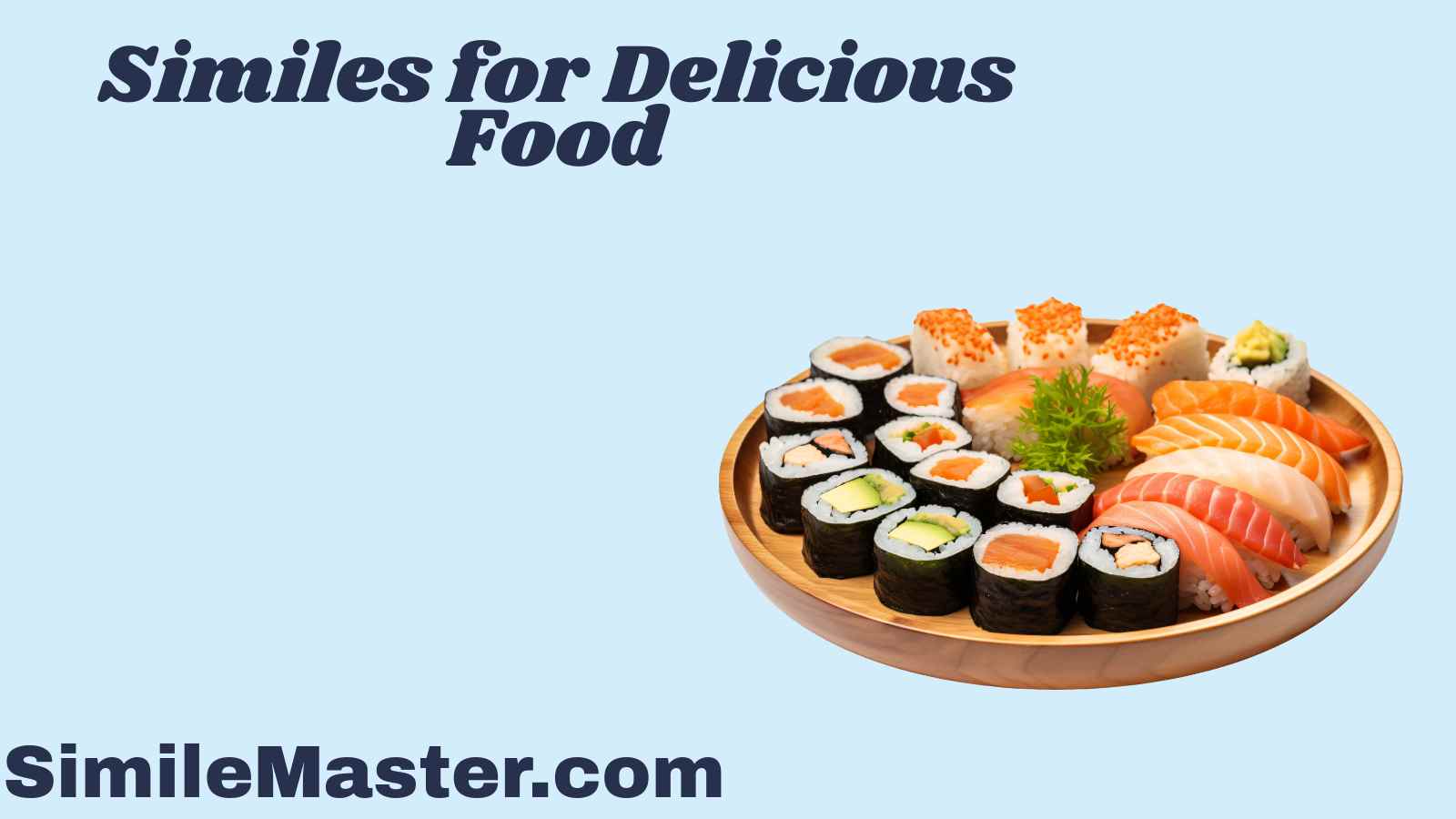 Similes for Delicious Food