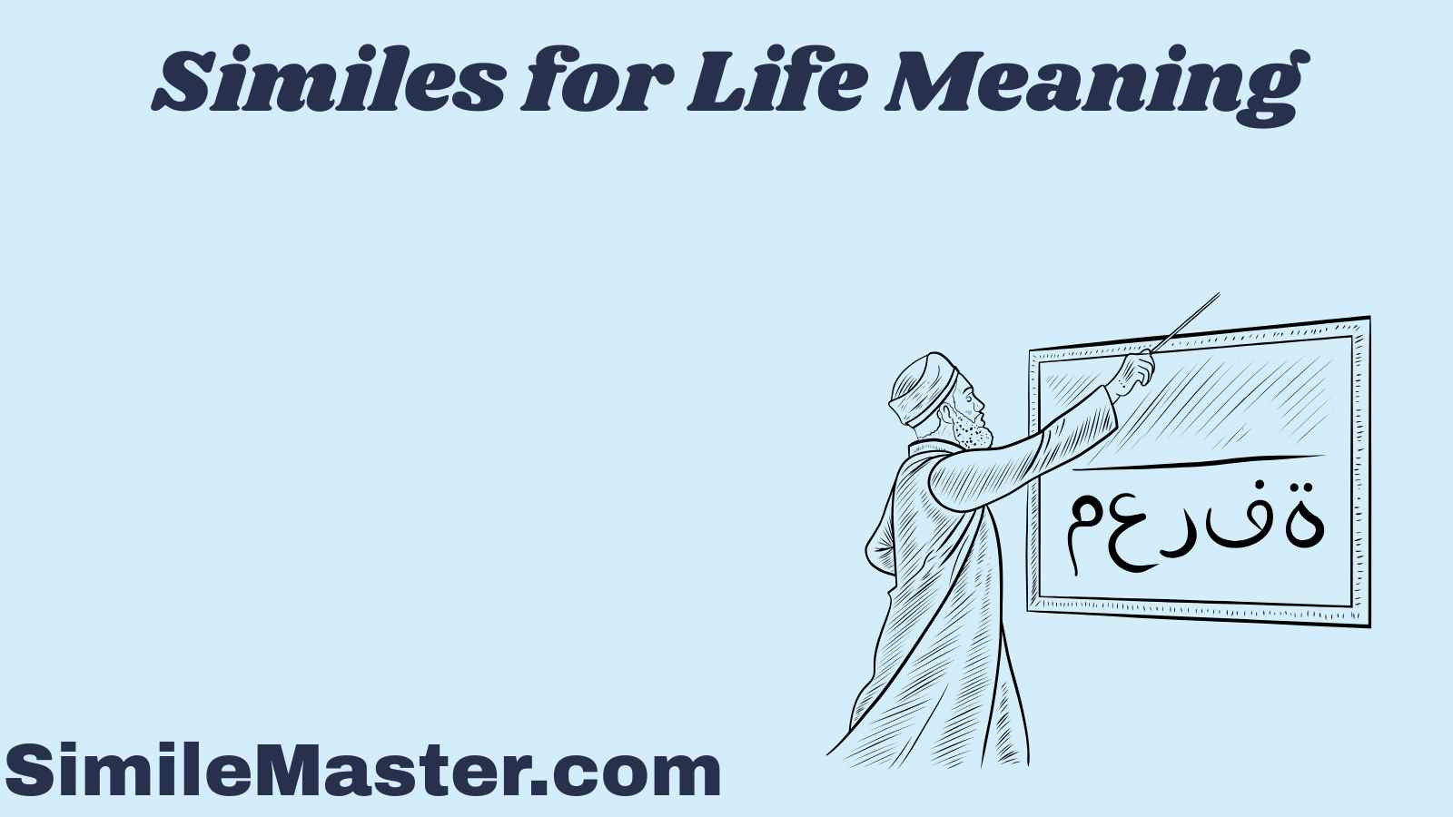 Similes for Life Meaning
