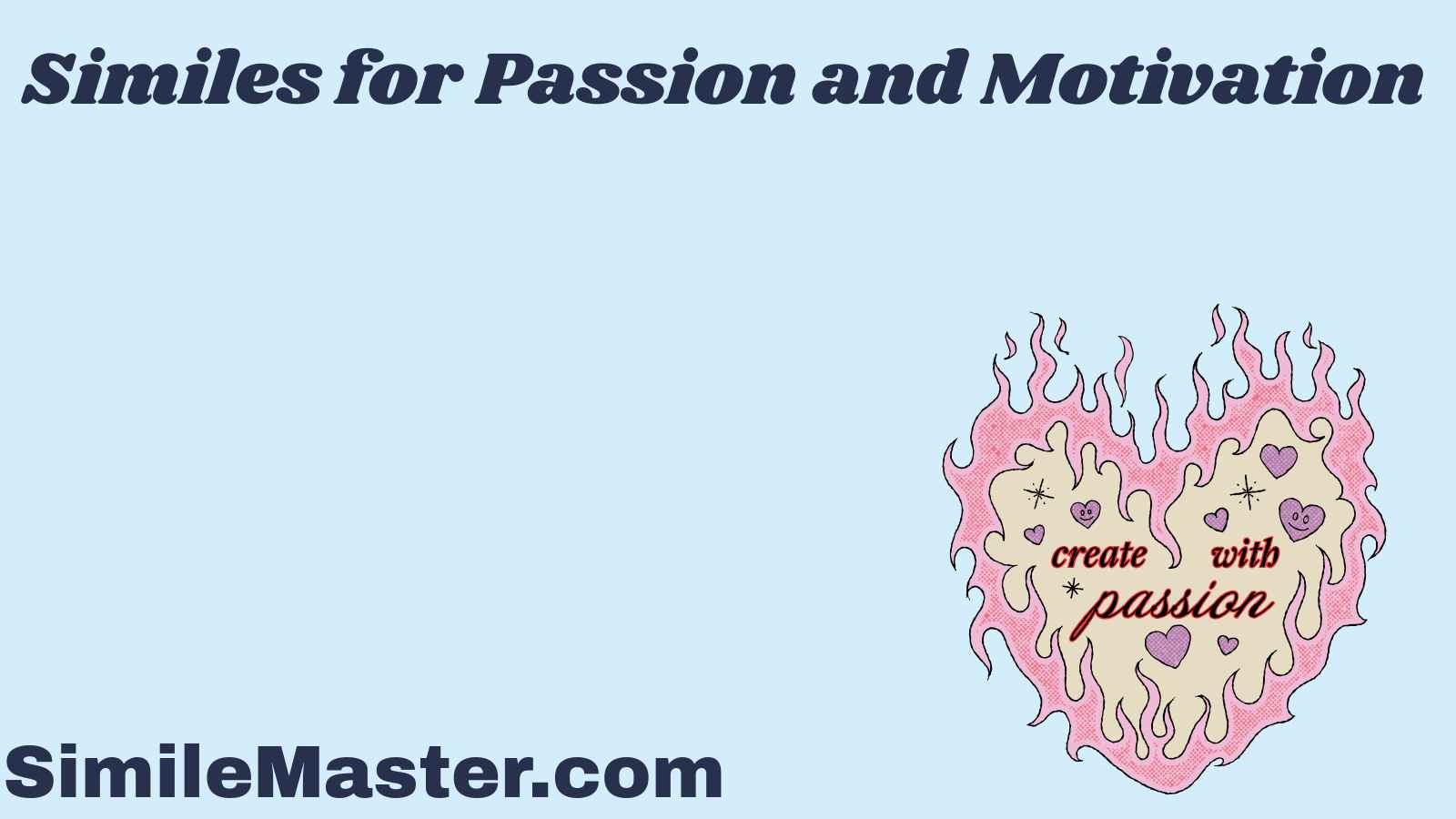 Similes for Passion and Motivation