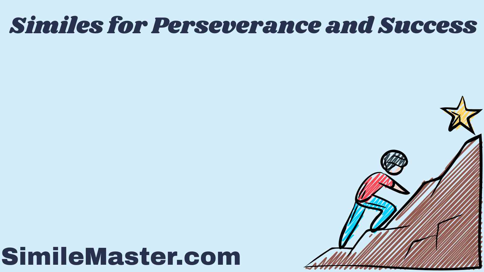 Similes for Perseverance and Success